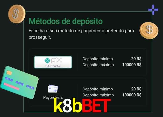 O cassino k8bbet oferece uma grande variedade de métodos de pagamento